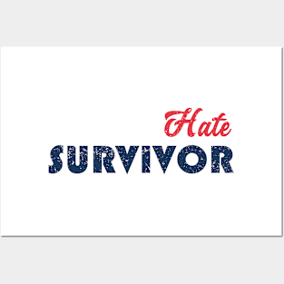 Hate Survivor Text Posters and Art